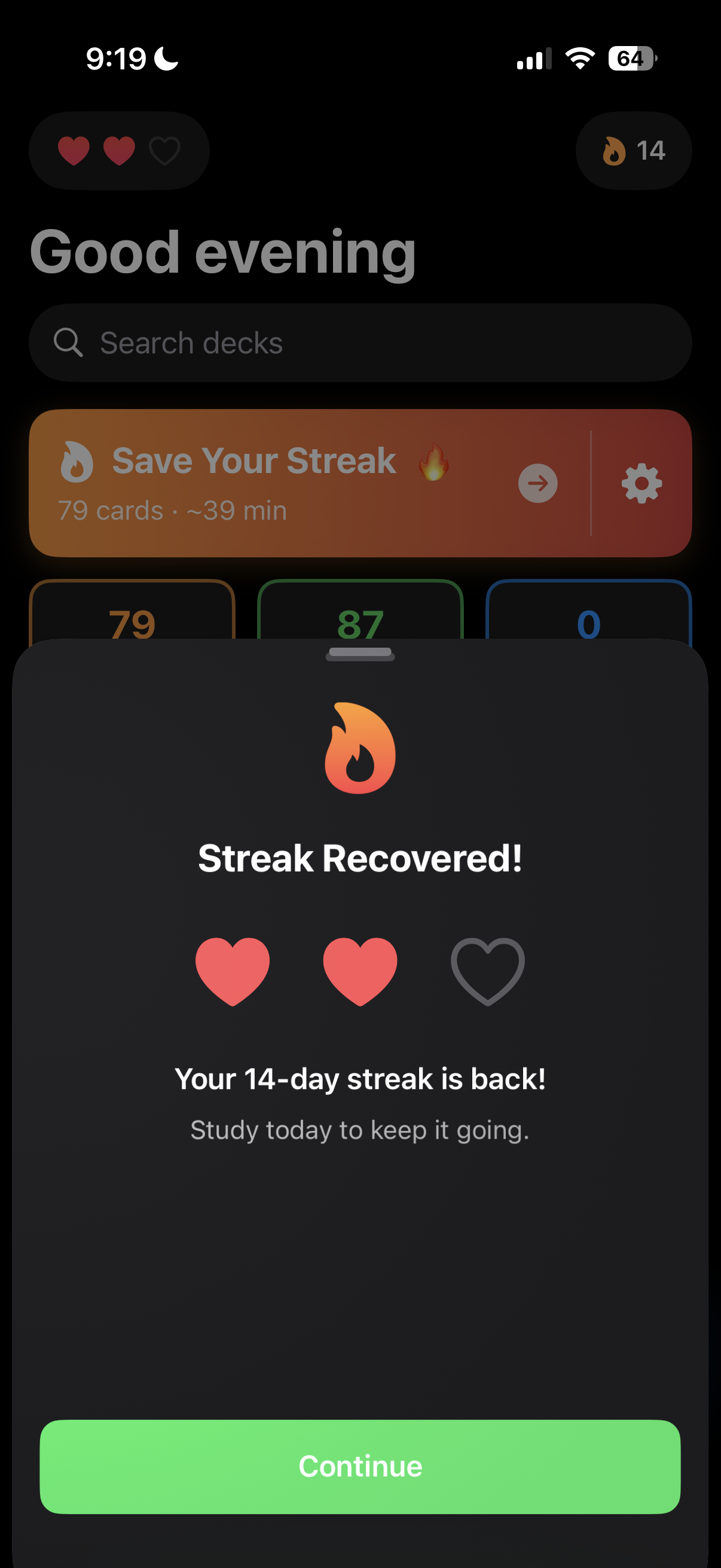 Streak recovered screen celebrating a saved study streak